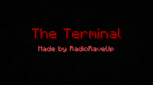 Tải về The Terminal cho Minecraft 1.11